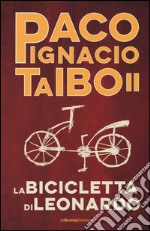 La bicicletta di Leonardo libro usato