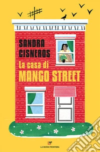 La casa di Mango Street