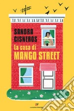 La casa di Mango Street libro