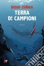 Terra di campioni