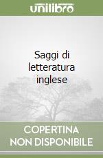 Saggi di letteratura inglese libro