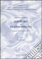 Aeroporti e responsabilità libro