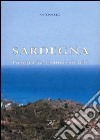 Sardegna. Geografia di una società libro