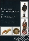 Il museo sardo di antropologia ed etnografia. Ediz. multilingue libro
