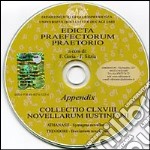 Edicta praefectorum praetorio. Ediz. italiana, latina e greca. CD-ROM libro