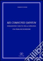 Res comunes omnium. Formazione e nascita della categoria. Una prima ricognizione