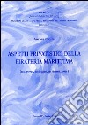 Aspetti privatistici della pirateria marittima libro