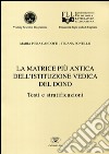 La matrice più antica dell'istituzione vedica del dono. Testi e stratificazioni libro