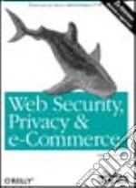 Web Security, Privacy & E-Commerce