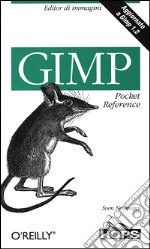 Gimp Pocket reference