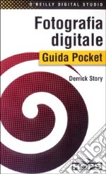 Fotografia digitale. Guida pocket libro