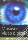 La Miniguida a musica e video digitale per mac, pc e linux libro