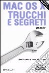 Mac OS X. Trucchi e segreti per hacker libro