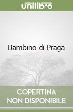 Bambino di Praga libro