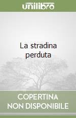 La stradina perduta libro