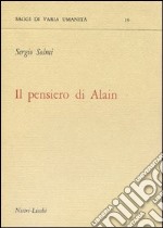 Il pensiero di Alain libro