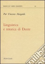 Linguistica e retorica di Dante