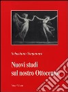 Nuovi studi sul nostro Ottocento libro