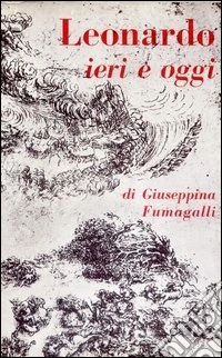 Leonardo ieri e oggi
