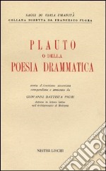 Plauto, o della poesia drammatica libro