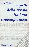 Aspetti della poesia italiana contemporanea libro