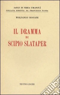 Il Dramma di Scipio Slataper