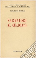 Narratori al quadrato libro