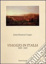 Viaggio in Italia (1828-1830) libro