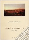 Viaggio in Italia (1828-1830) libro