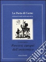 Percorsi europei dell'eroicomico