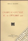 Come si giunse al 28 ottobre 1922 libro