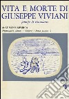 Vita e morte di Giuseppe Viviani principe di Boccadarno libro