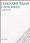 I cognomi pisani e altri scritti libro