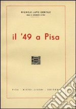 Il '49 a Pisa