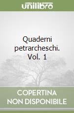 Quaderni petrarcheschi. Vol. 1