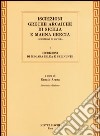 Iscrizioni greche arcaiche di Sicilia e Magna Grecia. Vol. 1: Iscrizioni di Megara Iblea e Selinunte libro