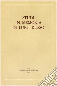 Studi in memoria di Luigi Russo