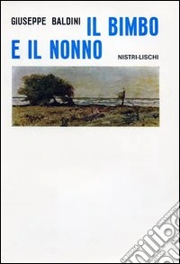 Il bimbo e il nonno