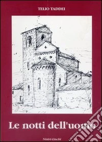 Le notti dell'uomo