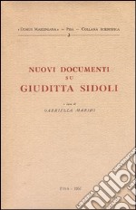 Nuovi documenti su Giuditta Sidoli