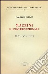 Mazzini e l'Internazionale libro di Fiumara Francesco