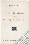 La critica del federalismo in Giuseppe Mazzini libro