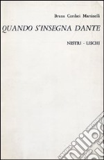 Quando s'insegna Dante libro