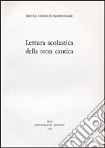 Lettura scolastica della terza cantica libro