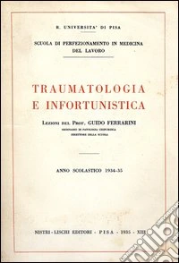 Traumatologia e infortunistica