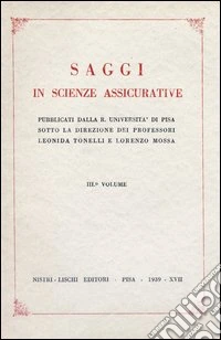 Saggi in scienze assicurative. Vol. 3