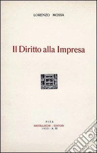 Il diritto alla impresa