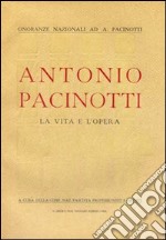 Antonio Pacinotti. La vita e l'opera