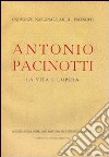 Antonio Pacinotti. La vita e l'opera libro