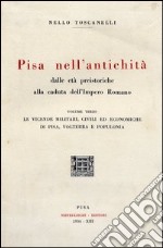 Pisa nell'antichità. Vol. 3 libro